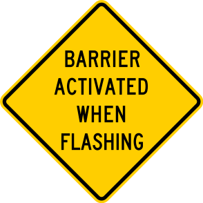 W3-3a-TEA - Active Barrier When Flashing